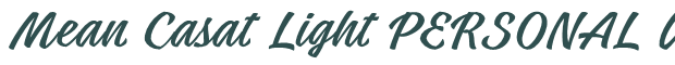 Font Preview Image for Mean Casat Light PERSONAL USE