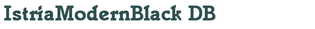 Font Preview Image for IstriaModernBlack DB