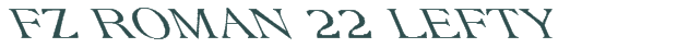 Font Preview Image for FZ ROMAN 22 LEFTY