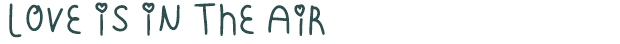 Font Preview Image for Love Is In The Air