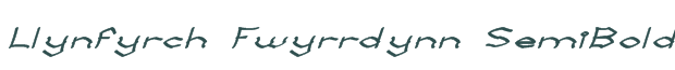 Font Preview Image for Llynfyrch Fwyrrdynn SemiBold